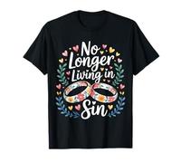 No Longer Living In Sin Pareja de Bodas matrimoniales |- Camiseta