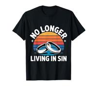 No Longer Living In Sin Pareja de Bodas matrimoniales - Camiseta