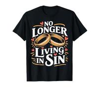 No Longer Living In Sin Pareja de Bodas matrimoniales - Camiseta