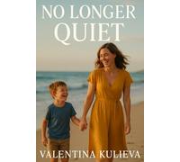 No Longer Quiet