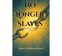 No Longer Slaves: A 70-Day Journey from Bondage to Freedom in Christ