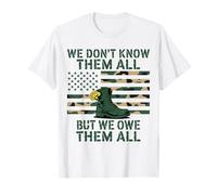 No los conocemos Todos, Pero Les debemos el día de Todos los Veteranos Camiseta