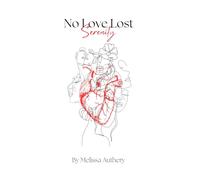 No Love Lost: Serenity