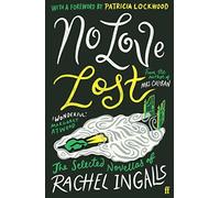 No Love Lost: Rachel Ingalls