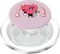 No Love No Trouble (declaración de Alone by Choice) PopSockets PopGrip para MagSafe