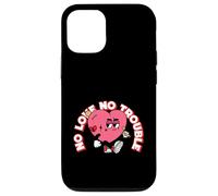 No Love No Trouble (Divertido gráfico de corazón) Carcasa para iPhone 12/12 Pro