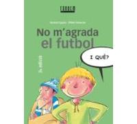 No Magrada El Futbol I Que?