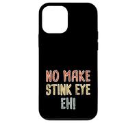 No Make Stink Eye, ¡Eh! Pidgin Hawaiano, Hawái Carcasa para iPhone 12 Mini