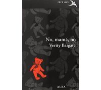 No, mamá, no (Rara Avis)