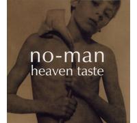 No-Man - Heaven Taste