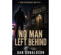 No Man Left Behind (Brotherhood Watch)
