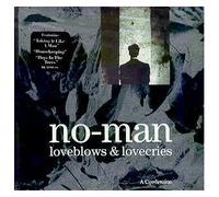 No-Man - Loveblows & Lovecries: A Confession