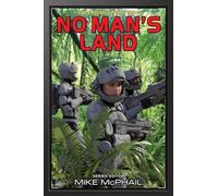 No Man's Land: Reissued: 4 (Defending the Future)