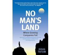 No Man's Land: Where Growing Companies Fail