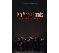 No Man's Lands: eight extraordinary women in Balkan history