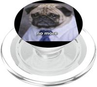 No más Divertido Pug Dog Job Borroso Meme Foto PopSockets PopGrip para MagSafe