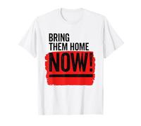 No más esperas: llévalos a casa Camiseta