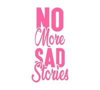 No más historias tristes diseño tipográfico Pegatinas de pared de vinilo 34x69.4cm Cultura del tatuaje Rosa