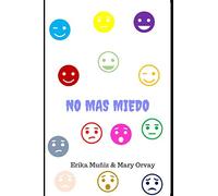 No mas miedo