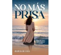 NO MAS PRISA