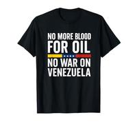 No más Sangre para el petróleo Venezuela Camiseta