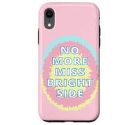 No más señoritas Bright Side Carcasa para iPhone XR