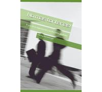 No mas tonterías!: El arte de la organización y la disciplina sin stress
