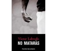 No Mataras (cat)