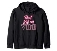 No Mates mi vibra. Sudadera con Capucha