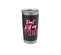 No mates mi vibra. Vaso térmico de acero inoxidable de doble pared