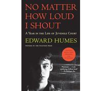 No Matter How Loud I Shout: A Year in the Life of Juvenile Court