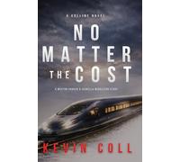No Matter the Cost: A Weston Parker & Isabella Middleton Story (Collide)