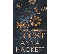 No Matter the Cost: Special Edition (Unsanctioned)