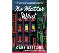 No Matter What: A Novel: A Hearts of New York Novel (Dial Delights)