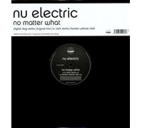 Nu Electric - No Matter What [Vinilo]
