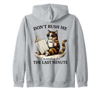 No me apresures, Gato procrastinador de última Hora Sudadera con Capucha