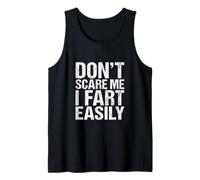 No me asustes, me Pedo fácilmente Camiseta sin Mangas