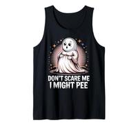 No me asustes, Que me voy a mear Humor de Fantasmas Fiesta Camiseta sin Mangas