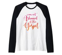 No me avergüenzo del Evangelio, Las Escrituras, la Cita bíblica Camiseta Manga Raglan