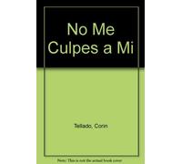 No Me Culpes a Mi