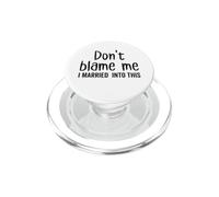 No me culpes Acabo de casarme con Esta Pareja a Juego PopSockets PopGrip para MagSafe