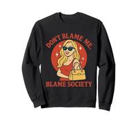 No me culpes Culpa de la Sociedad Estilo Retro Sudadera