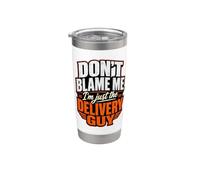 No me culpes, solo soy el repartidor divertido Vaso térmico de acero inoxidable de doble pared