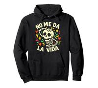NO ME DA LA Vida 2025 Funny Don't Give Me Life Men Women Sudadera con Capucha
