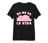 No Me Da La Vida, Divertido Hipopótamo, Divertida Camiseta Premium
