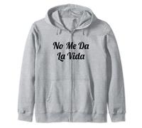 No Me Da La Vida Sudadera con Capucha