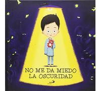 No me da miedo la oscuridad