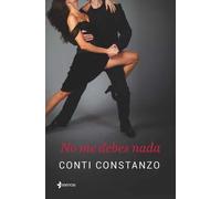 No me debes nada | Consti Constanzo