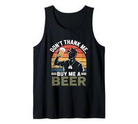 No me des las gracias, cómprame una cerveza para el Día de los Veteranos Camiseta sin Mangas