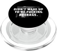 No me desperté para ser un puto promedio Gimnasio Motivación PopSockets PopGrip para MagSafe
